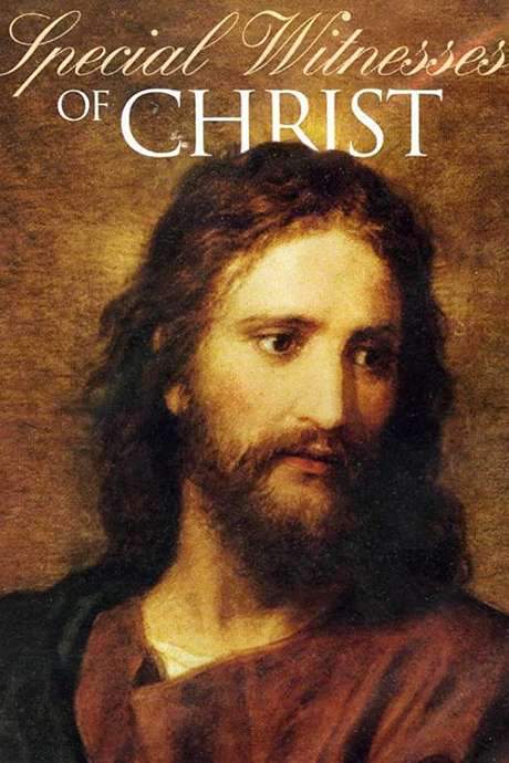 Special Witnesses of Christ